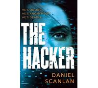 Daniel Scanlan The Hacker (Tascabile) Ericka Blackwood Files