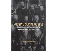 Daniel Scarborough Russia's Social Gospel (Copertina rigida)