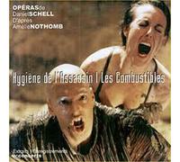 Daniel Schell - Hygiene de l'assassin : Les Combustibles