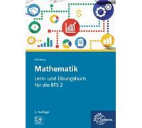 Daniel Schellberg Mathematik - Lern- und Übungsbuch für die BFS 2 (Tascabile)
