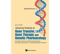 Daniel Scherman Advanced Textbook On Gene Transfer, Gene Therapy And (Tascabile)