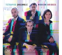 Daniel Schnyder Tetrapod Ensemble: Modern Bridges (CD) Album