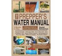 Daniel Schoeman The Prepper's Water Manual (Tascabile)