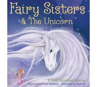 Daniel Scranton Fairy Sisters & The Unicorn (Copertina rigida)
