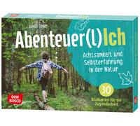 Daniel Seiler Abenteuer(l)Ich: Achtsamkeit und Selbsterfahrung in der N (Karten)