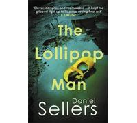 Daniel Sellers The Lollipop Man (Tascabile) Yorkshire Killings