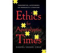 Daniel Shank Cruz Ethics for Apocalyptic Times (Copertina rigida)
