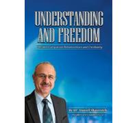 Daniel Shayesteh Understanding and Freedom (Tascabile)