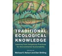 Daniel Shilling Traditional Ecological Knowledge (Tascabile)