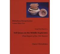 Daniel Shimabuku Tell Qraya on the Middle Euphrates (Copertina rigida)