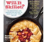 Daniel Shumski Will It Skillet? (Tascabile) Will It...?