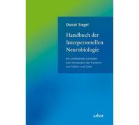 Daniel Siegel M Handbuch der Interpersonellen Neurobiologie: (Copertina rigida)