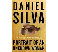 Daniel Silva Portrait of an Unknown Woman (Tascabile) Gabriel Allon