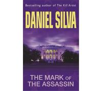 Daniel Silva The Mark Of The Assassin (Tascabile)