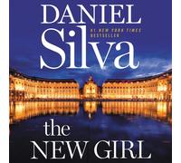 Daniel Silva The New Girl: A Novel (Audiobook)