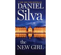 Daniel Silva The New Girl (Tascabile) Gabriel Allon