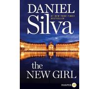 Daniel Silva The New Girl (Tascabile) Gabriel Allon