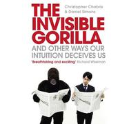 Daniel Simons Christopher Chabris The Invisible Gorilla (Tascabile)