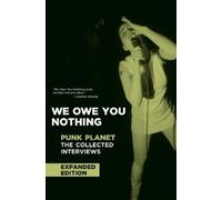 Daniel Sinker We Owe You Nothing: Expanded Edition (Copertina rigida)