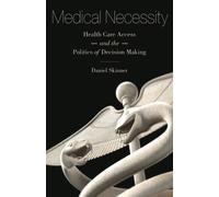 Daniel Skinner Medical Necessity (Copertina rigida)