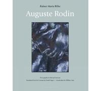 Daniel Slager Rainer Maria Rilke Auguste Rodin (Copertina rigida)