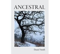 Daniel Smith Smith Daniel Daniel Smith Ancestral (Copertina rigida)