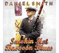 Smith, Daniel - Smokin' Hot Bassoon Blues