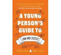 Daniel Sokol Ronald Sokol A Young Person’s Guide to Law and Justice (Tascabile)