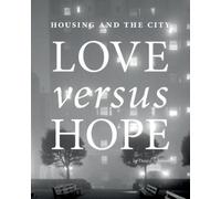 Daniel Solomon Housing and the City (Copertina rigida)