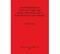 Daniel Sosna Social Differentiation in the Late Copper Age and the E (Tascabile)