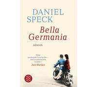 Daniel Speck Bella Germania (Tascabile)