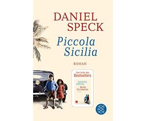 Daniel Speck Piccola Sicilia (Tascabile)