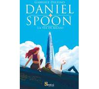 Daniel Spoon. La via di mezzo