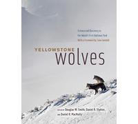 Daniel Stahler Yellowstone Wolves (Copertina rigida)