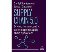 Daniel Stanton Janeth Gabaldon Supply Chain 5.0 (Copertina rigida)