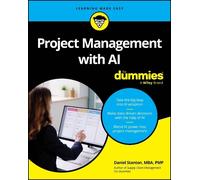 Daniel Stanton Project Management with AI For Dummies (Tascabile)