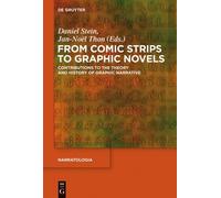 Daniel Stein From Comic Strips to Graphic Novels (Copertina rigida) Narratologia