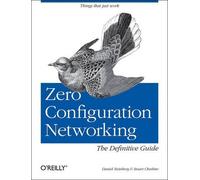 Daniel Steinberg Zero Configuration Networking (Tascabile) Definitive Guide Ser.