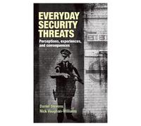 Daniel Stevens Nick Vaughan-Williams Everyday Security Threats (Tascabile)