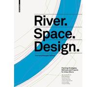 Daniel Stimberg Katarina Bajc Martin Prominsk River.Space.Des (Copertina rigida)