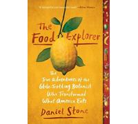 Daniel Stone The Food Explorer (Tascabile)