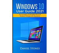 Daniel Stones Windows 10 User Guide 2021 (Tascabile)