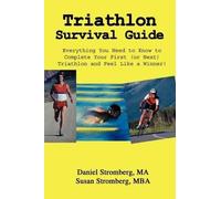 Daniel Stromberg Susan Stromberg Triathlon Survival Guide (Tascabile)