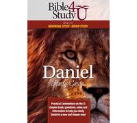 Daniel Study Guide: A Bible Study 4 U Teaching Series