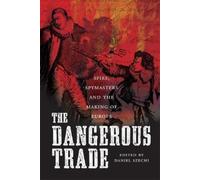 Alan Marshall Steve Murdoch Michael J. Levin The Dangerous Trade (Tascabile)