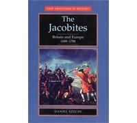Daniel Szechi The Jacobites (Tascabile)