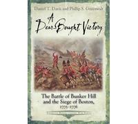 Daniel T Davis Phillip S Greenwalt A Dear-Bought Victory (Tascabile)