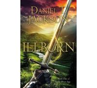 Daniel T. Jackson ILLBORN (Tascabile) Illborn Saga