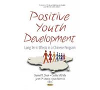 Daniel T L Shek Positive Youth Development (Copertina rigida)
