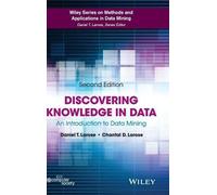 Daniel T. Larose Chantal D. Laro Discovering Knowledge in Da (Copertina rigida)